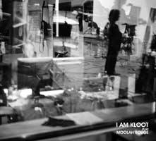 I Am Kloot - I Am Kloot Play Moolah Rouge